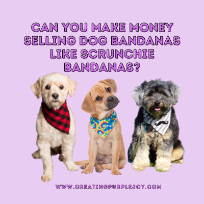 How to make money selling Dog Bandanas like Scrunchie Bandanas?