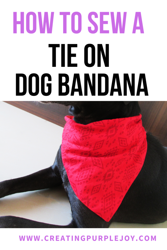 Diy: How To Make A Easy Tie On Dog Bandana With Trim – Creating Purple Joy